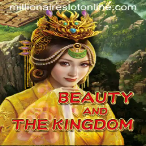 BeautyAndTheKingdom: The Enchanting World of MillionairesSlot