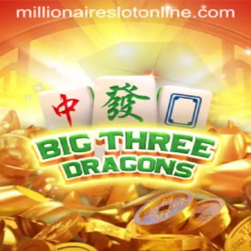 An In-Depth Look at BigThreeDragons: The MillionairesSlot Experience