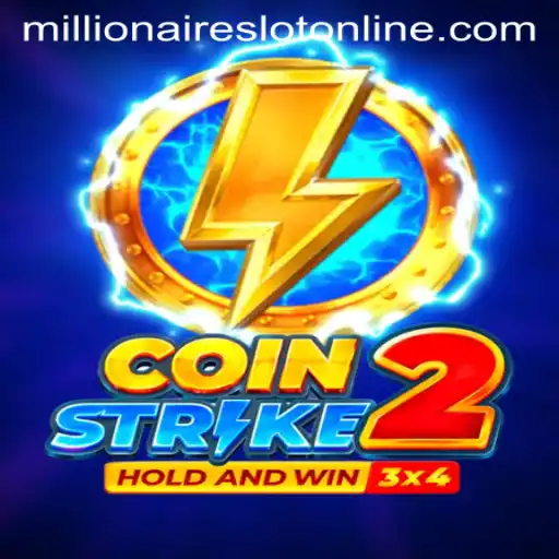 Discover the Thrill of CoinStrike2: The Ultimate MillionairesSlot Experience