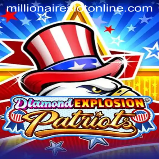 Exploring the Excitement of DiamondExplosionPatriots and MillionairesSlot