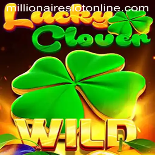 LuckyClover: The Millionaires Slot Game Taking the Casino World by Storm