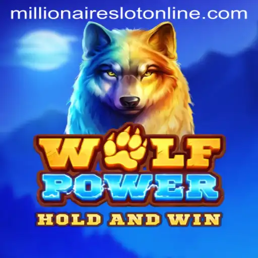 WolfPower MillionairesSlot: A Thrilling Gaming Adventure
