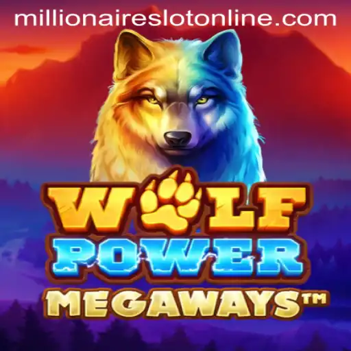 Exploring WolfPowerMega and the Thrills of MillionairesSlot